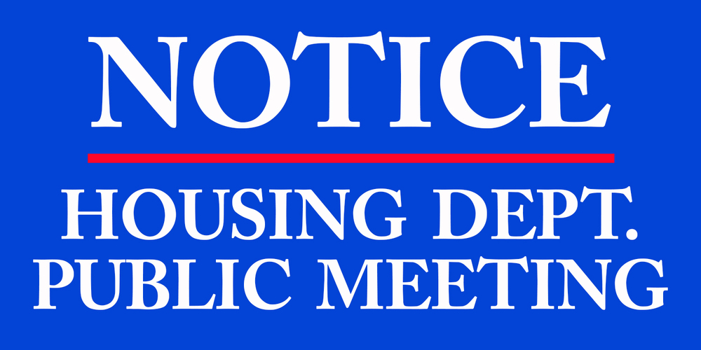 Housing Department Public Meeting Notice