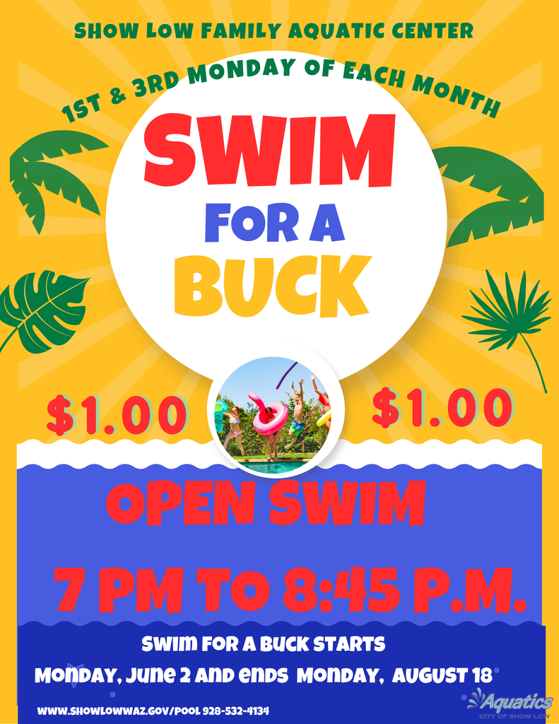 Swim for a Buck at the aquatic center 1st and 3rd mondays of the month flier