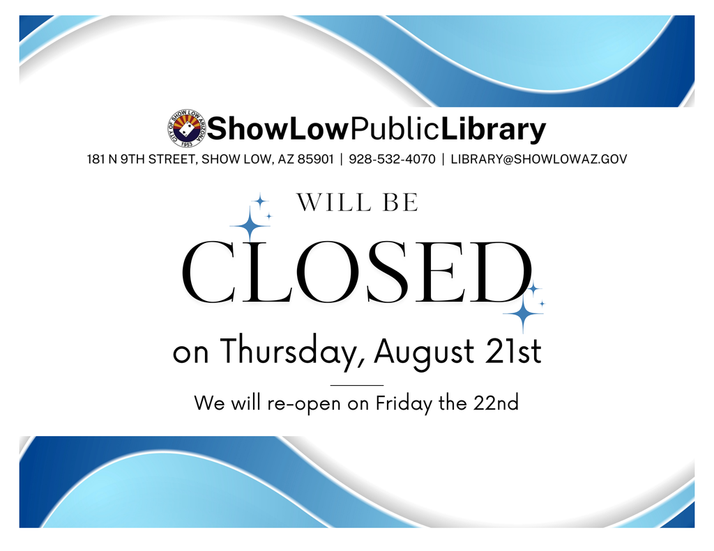 Show Low Library Closed Flyer
