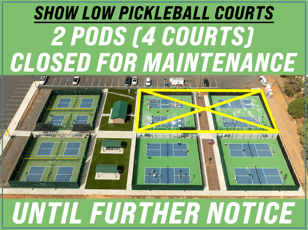 4 Pickleball Courts Closed for maintenance flier