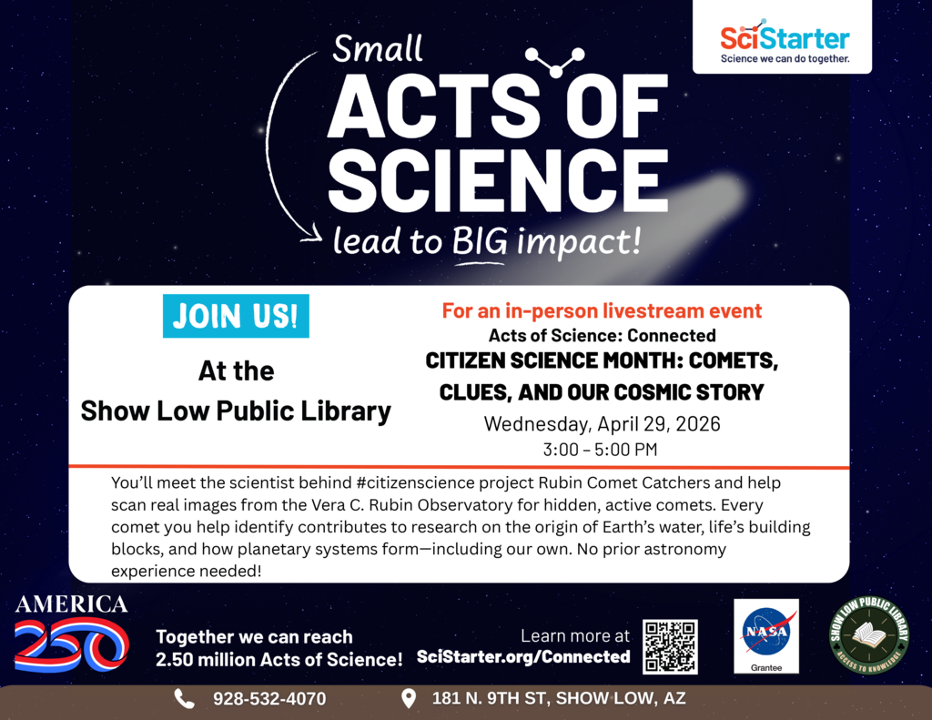 Citizen Science Month: Comets, Clues, and Our Cosmic Story Flier