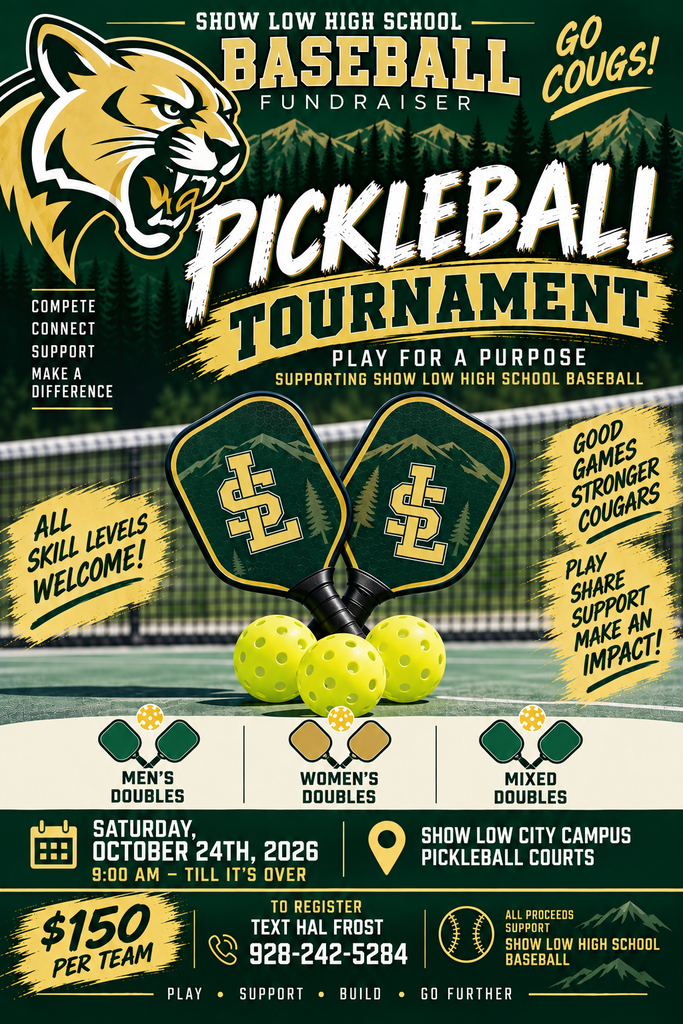 Show Low High School Baseball Pickleball Tournament Flyer