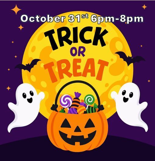 Ghosts and bats with a jackolanter full of candy in front of a full moon announcing Trick or Treat October 31st from 6 pm to 8pm