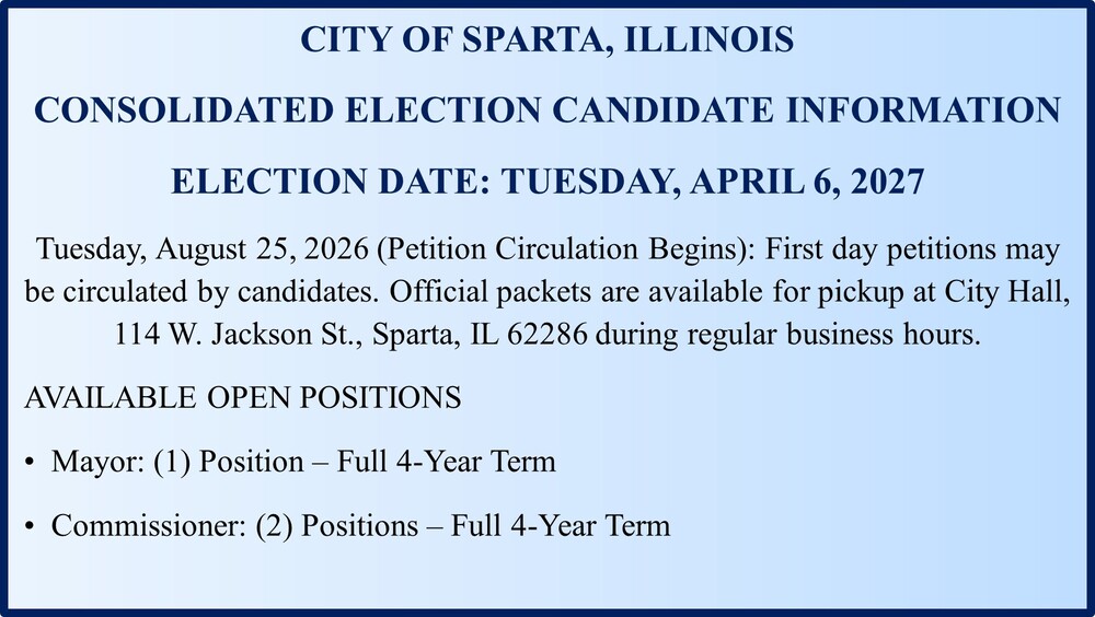 City of Sparta Consolidated Election Cadidate Information Election Date, Tuesday, April 6, 2027