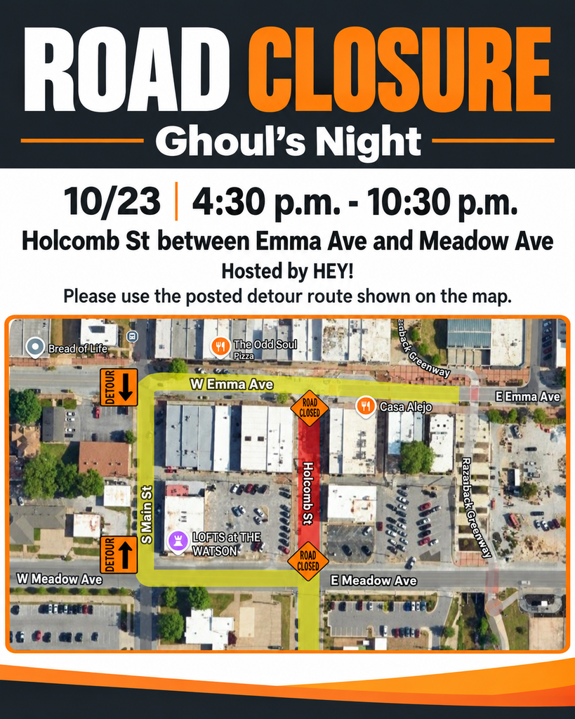 Road closure notice for Friday, October 23, from 4:30 p.m. to 10:30 p.m., for Ghoul's Night, hosted by HEY! Holcomb Street will be closed between Emma Avenue and Meadow Avenue in downtown Springdale. The accompanying aerial map highlights the closed section of Holcomb Street in red and the designated detour route along Emma Avenue, Main Street and Meadow Avenue in yellow. Motorists are encouraged to follow posted detour signs and plan alternate routes.