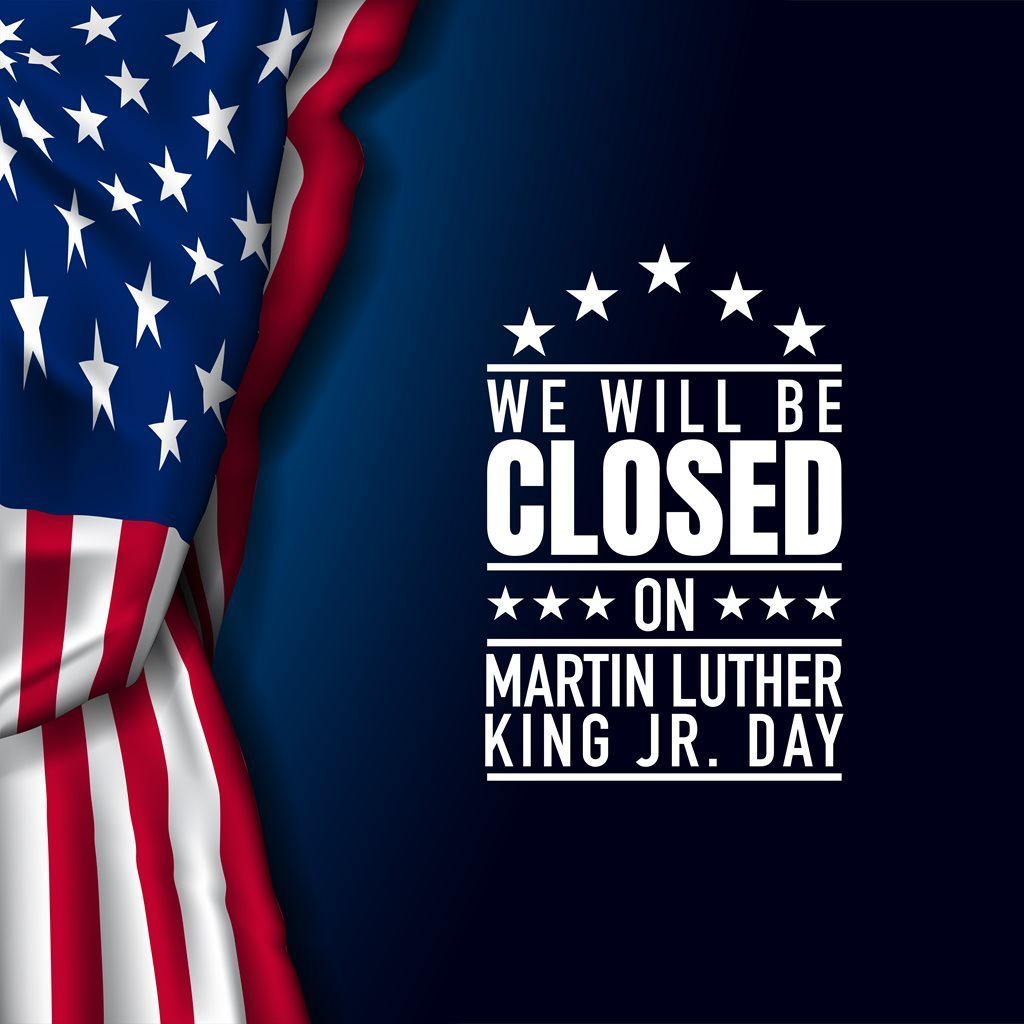 Closed for MLK Jr Day