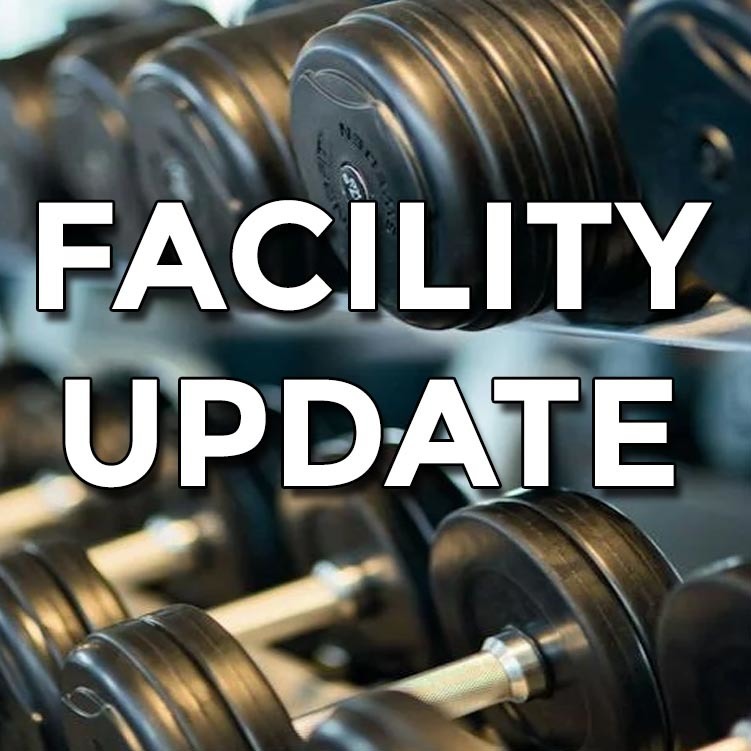 Facility Update 