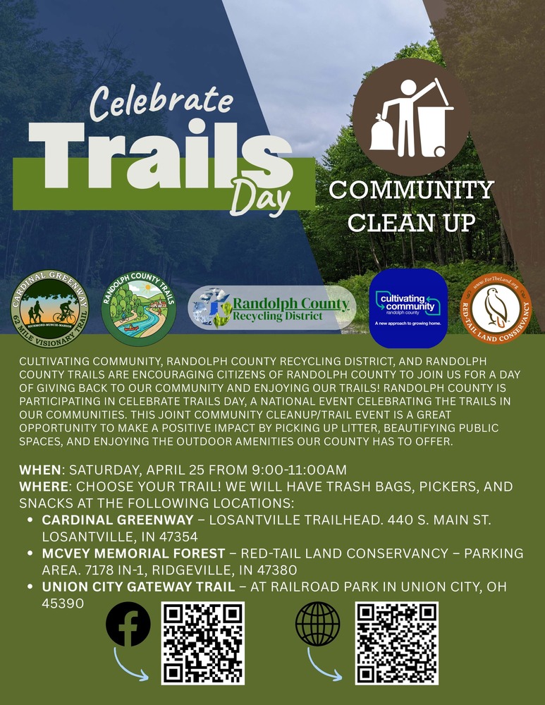 Flyer promoting “Celebrate Trails Day” community cleanup event featuring a wooded trail background and logos of local organizations. Text invites residents to help clean up trails on Saturday, April 25 from 9:00–11:00 a.m. at three locations: Cardinal Greenway in Losantville, McVey Memorial Forest near Ridgeville, and Union City Gateway Trail at Railroad Park. The flyer notes that supplies and snacks will be provided and encourages community participation to beautify public spaces.
