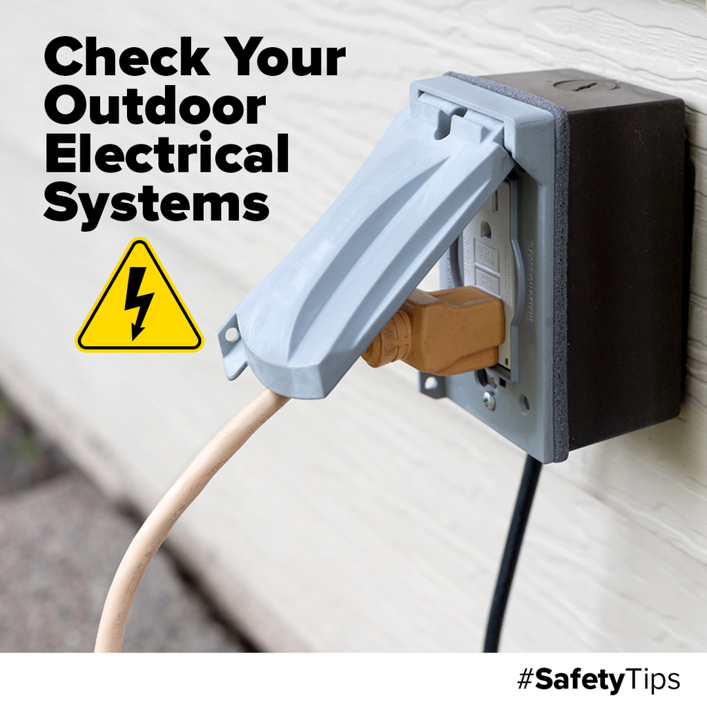 Check your outdoor electrical systems!