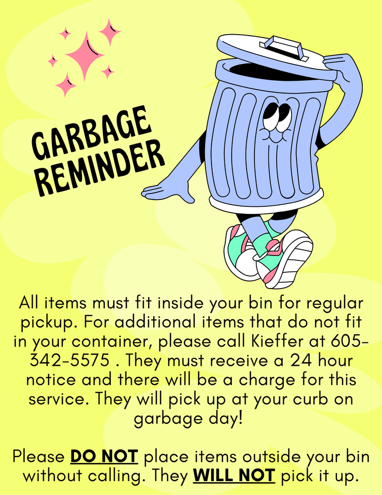 garbage notice to place all items in can or call Kieffer sanitation for pickup