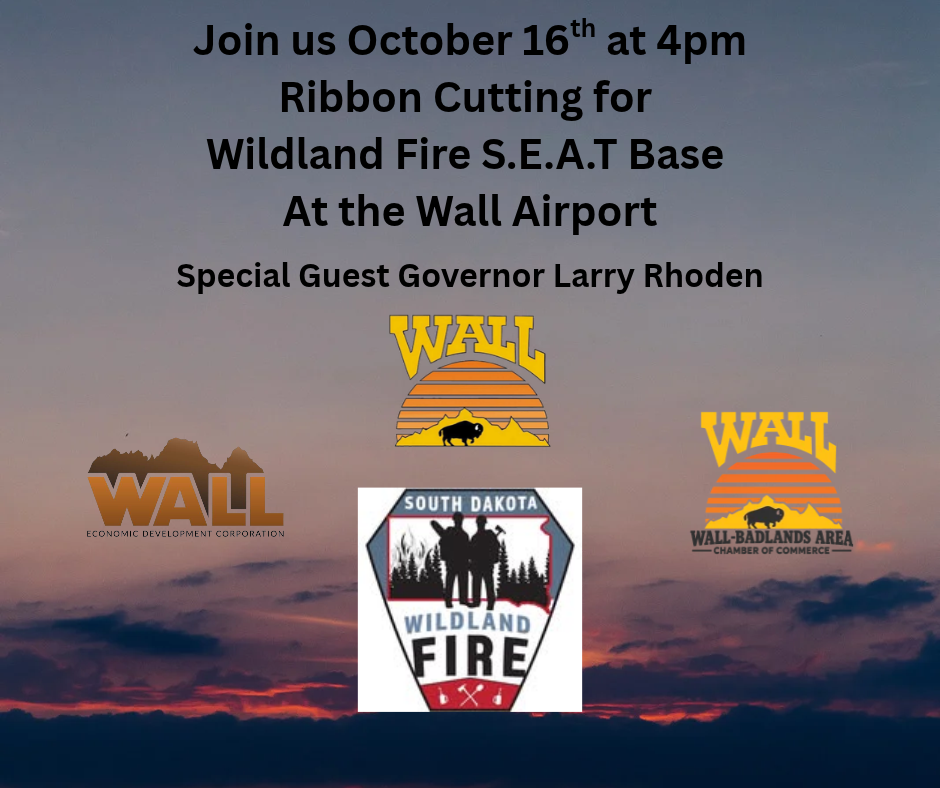 Ribbon Cutting for Wildland Fire S.E.A.T Base at the Wall Airport