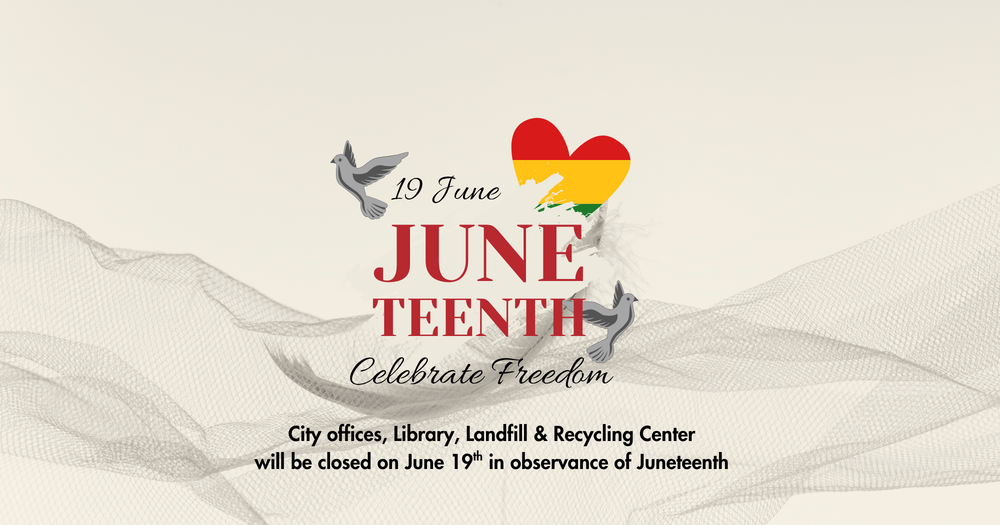 City of Washington Offices Closed for Juneteenth