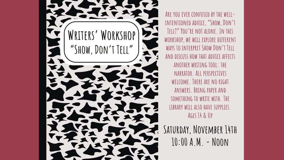 Writer's Workshop, "Show, Don't Tell"