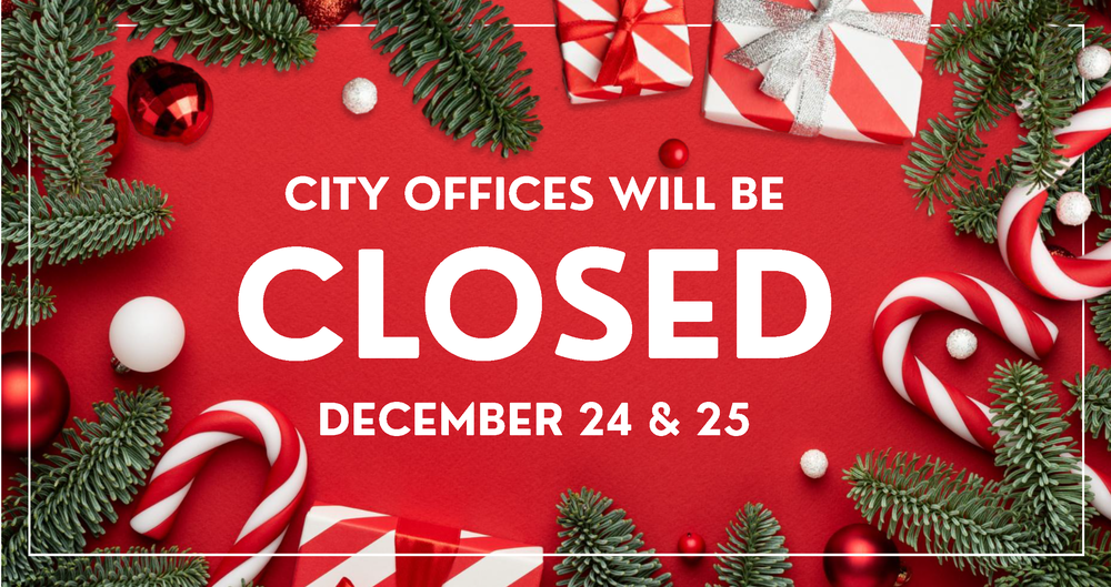 city offices closed dec 24 and 25