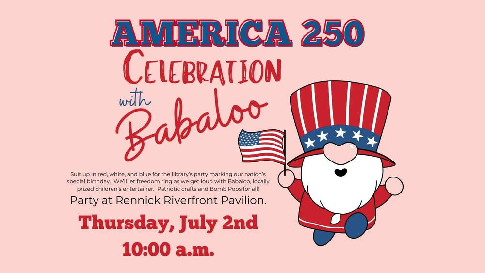 America 250 Celebration with Babaloo