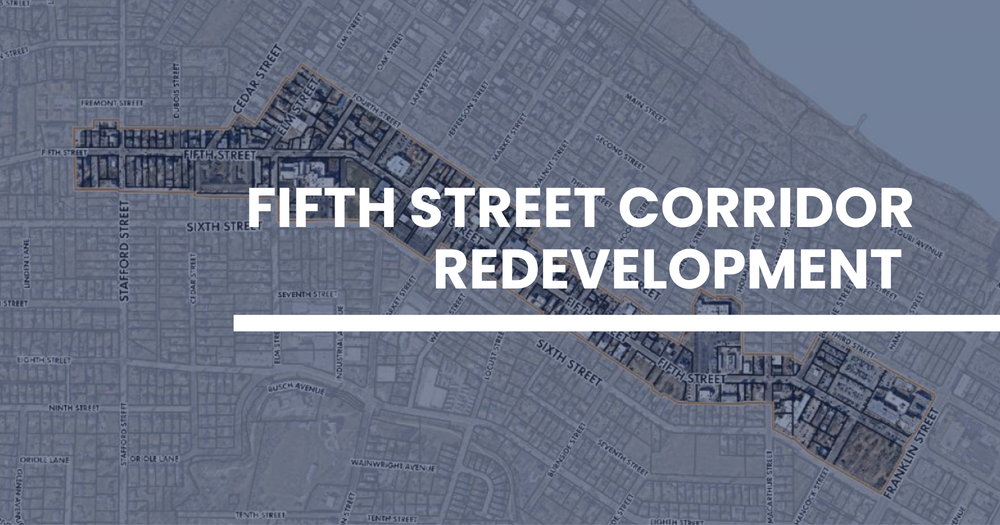Map in background with text reading Fifth Street Corridor Redevelopment
