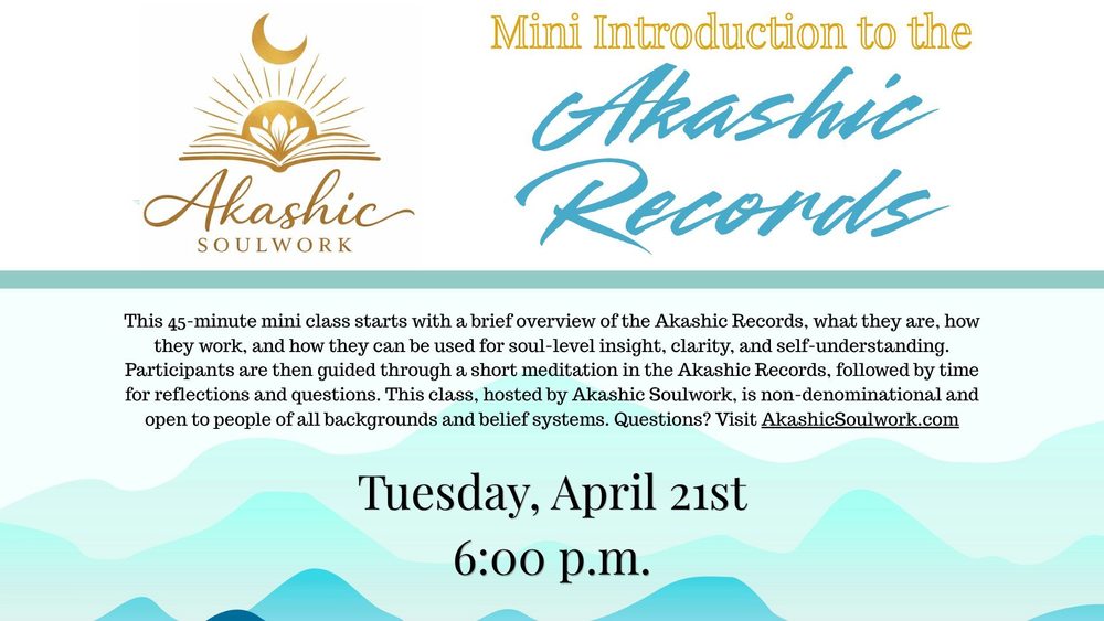 Mini Introduction to the Akashic Records