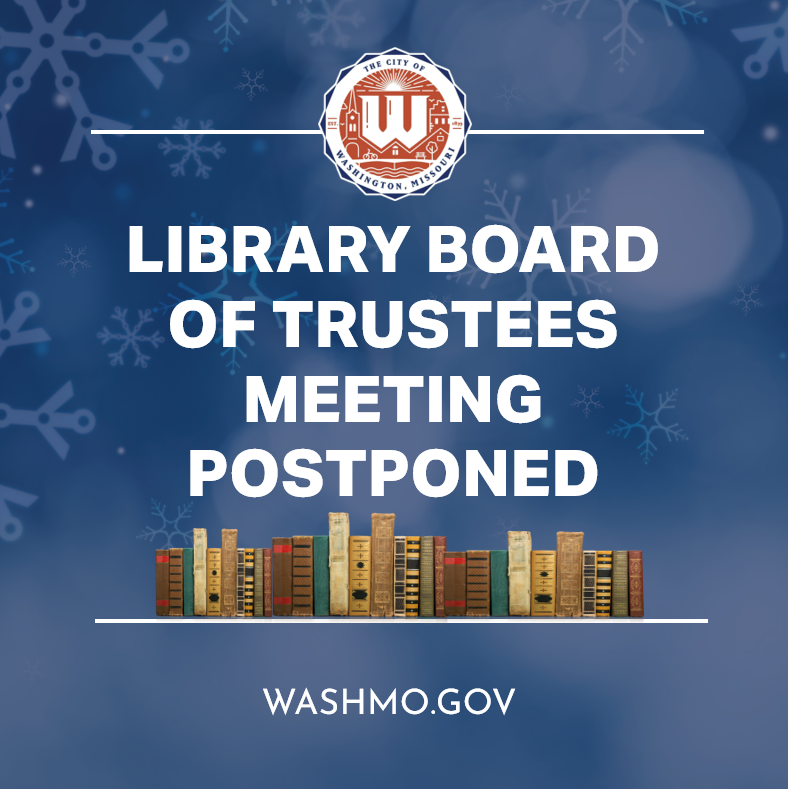 LIBRARY TRUSTEES MEETING POSTPONED