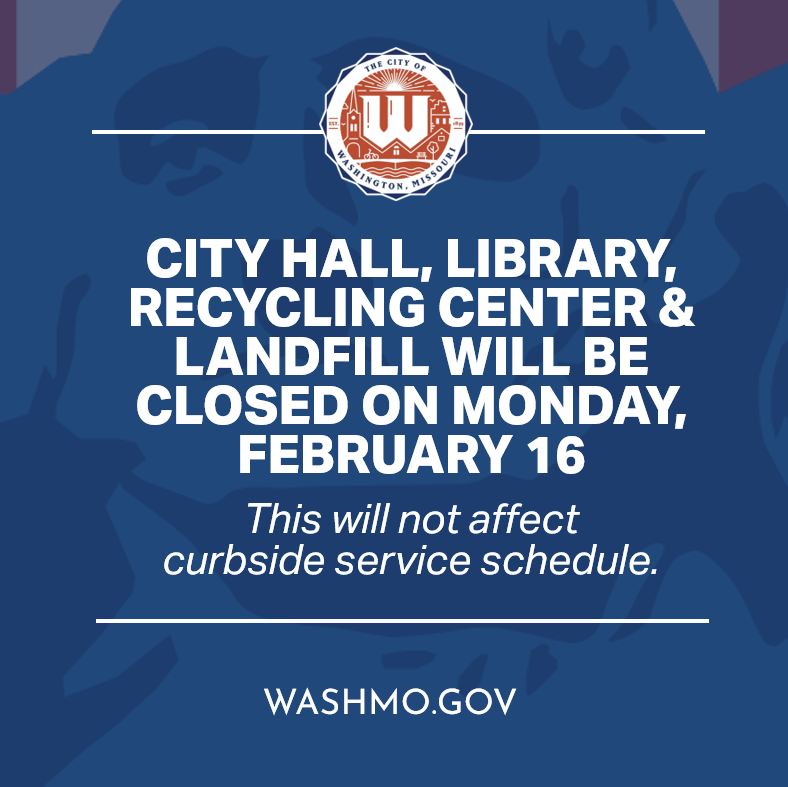 Notice that City offices will be closed on Monday, February 16