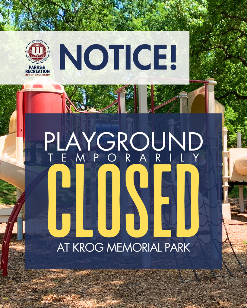 Playground Temporarily Closed at Krog Memorial Park
