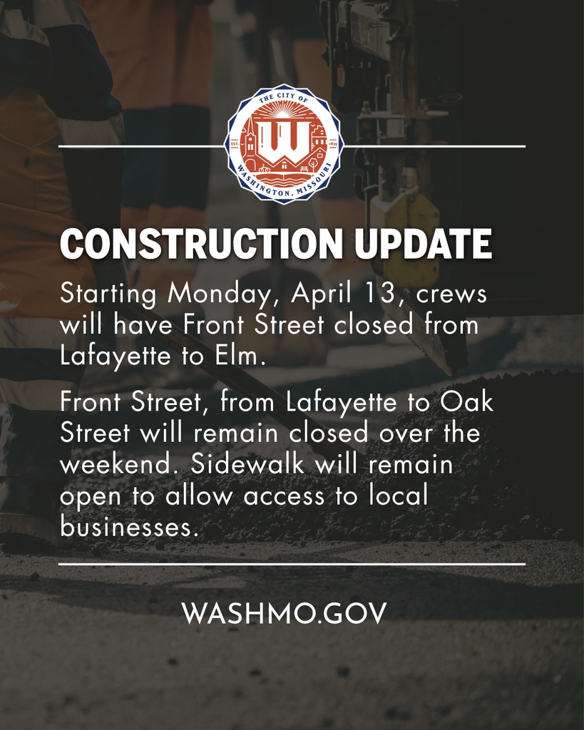 Construction Update Notice: Starting Monday, April 13, crews will have Front Street closed from Lafayette to Elm.   Front Street, from Lafayette to Oak Street will remain closed over the weekend. Sidewalk will remain open to allow access to local businesses. 