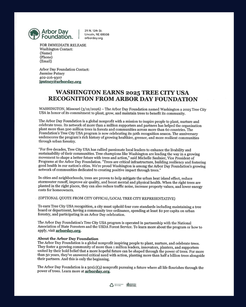 a letter form th Arbor Day Foundation notifying up that the City of Washington has eaned 2026 Tree City USA recognition in honor of its commitment to plant, grow, and maintain trees to benefit its community.
