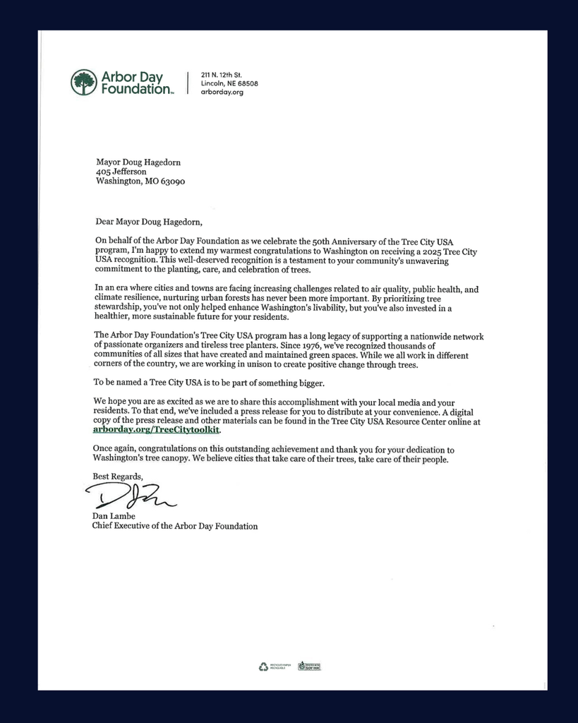 A letter fron the Chief Executive of the Arbor Day Foundation to Mayor Doug hagedorn of the City of Washington exending his excitement and warm congratulation on winning the 50th Annivery of the Tree City USA program. Naming the City of Washington the Tree City USA of 2026.