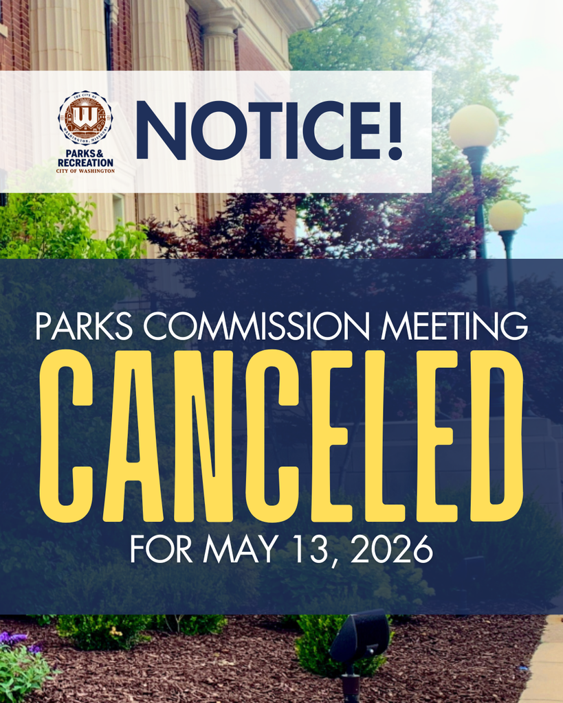Notice! Parks Commission Metting Canceled for May 13, 2026