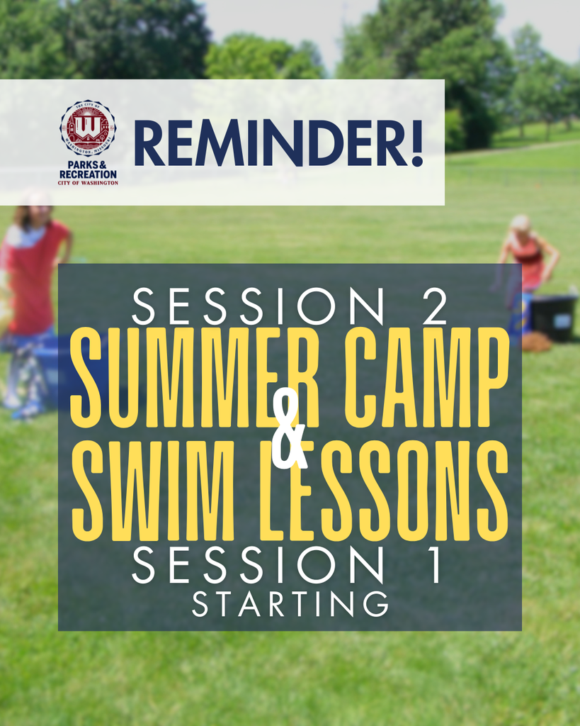 Image reads Session 2 Summer Camp & Swim Lessions Session 1 Starting. Image of children in a park field play a game with large buckets