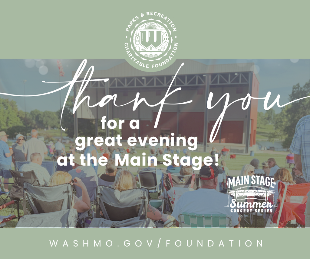 Parks and Recreation Charitable Foundation with image of the Main Stage Concert Series with text reading Thank you for a great evening at the Main Stage washmo.gov/foundation