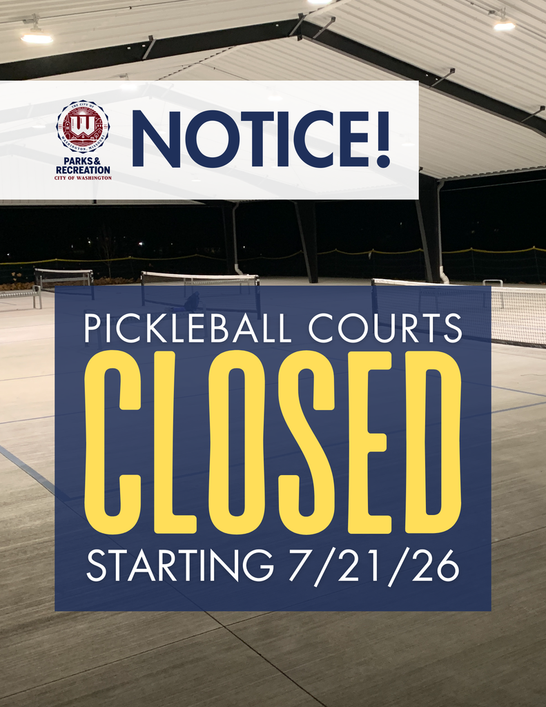 Pickleball Court with text reading: Notice! Pickleball Courts CLOSED starting 7/21/26