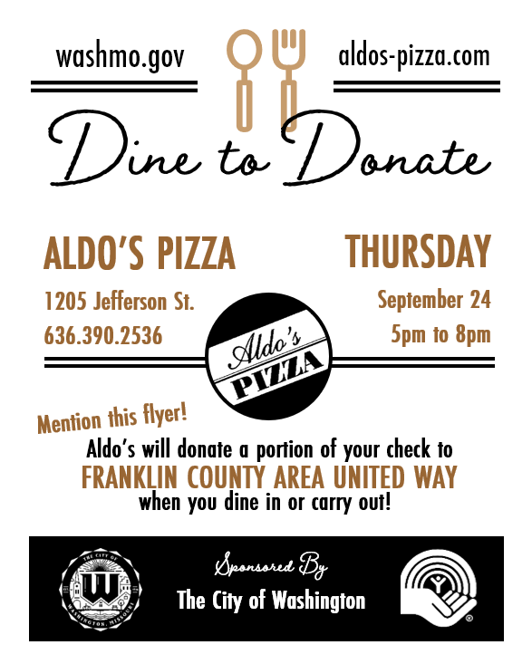 🍽️ Dine to Donate at Aldo's! 💙 Join us Thursday, September 24th at Aldo’s for a delicious way to give back to our community! This Dine to Donate event is sponsored by the City of Washington and will benefit United Way. Come enjoy a great meal while helping support local programs and families in need. ❤️ 📅 Thursday, September 24 📍 Aldo’s 💙 Benefiting United Way 🤝 Sponsored by the City of Washington Bring your family and friends, grab a bite, and make your meal count! We hope to see you there! 🍝🥗🍕