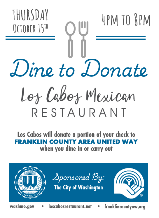 🌮 Dine to Donate! Join us at Los Cabos on Thursday, October 15, from 4–8 p.m. and enjoy a meal while supporting Franklin County United Way! A portion of proceeds will benefit United Way. Bring your family and friends and help make a difference in our community!