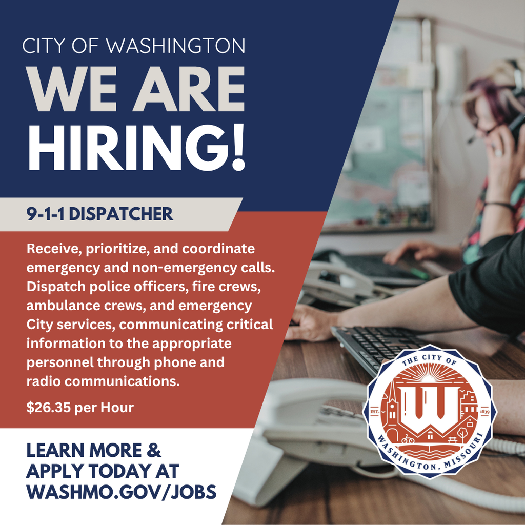 📞 Now Hiring: 9-1-1 Dispatcher  The City of Washington is seeking a Dispatcher to join our team and serve as a critical link between the community and emergency responders.  If you’re calm under pressure, dependable and able to communicate effectively, we encourage you to apply.  washmo.gov/jobs