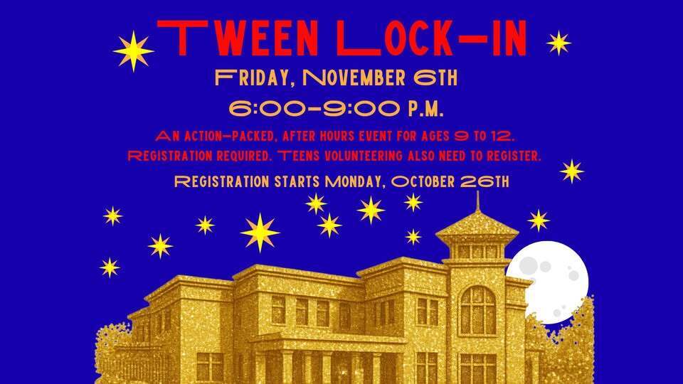 Tween Lock-In Registration Starts October 26