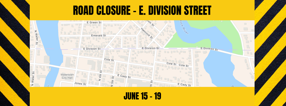 ROAD CLOSURE – E. DIVISION STREET