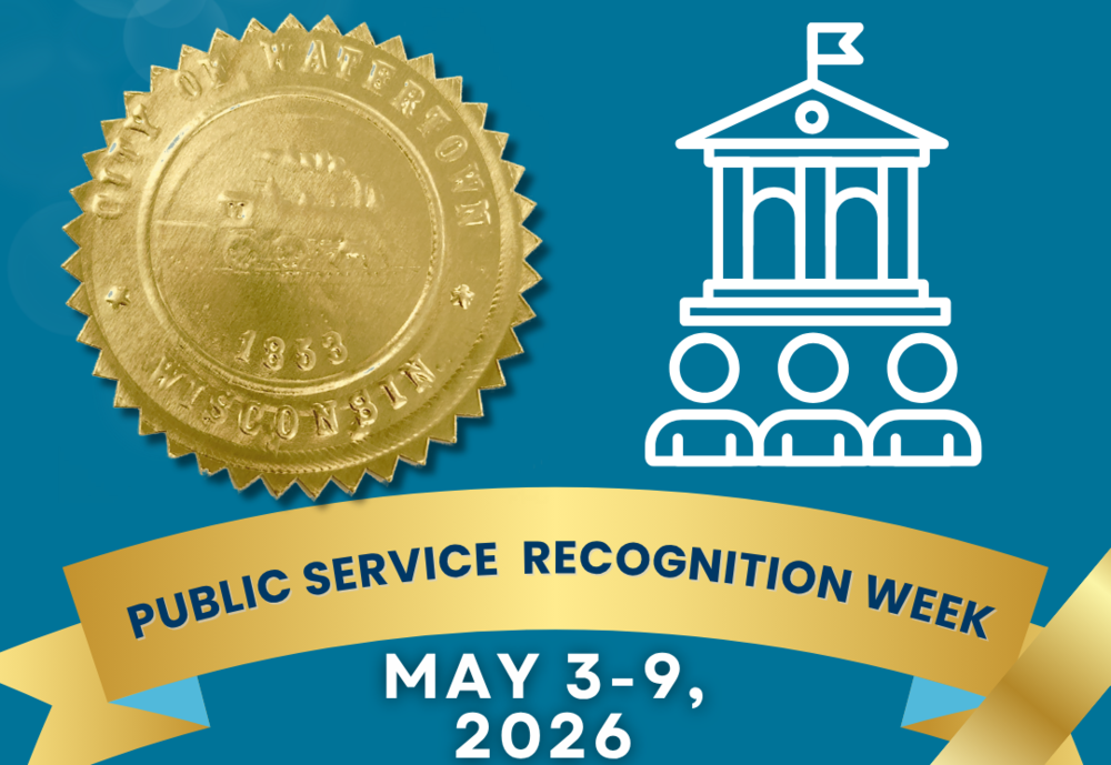 Seal of the City of Watertown on a blue background and a banner underneath. The banner reads, "Public Service recognition week", and underneath is printed "May 3-9, 2026"