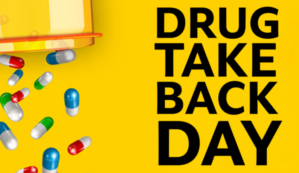 Yellow background with the words :Drug Take-back Day" and an open bottle with pills spilling out.