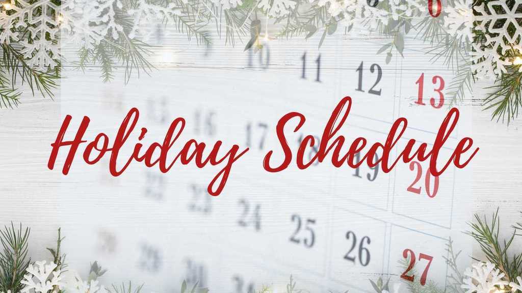 holiday schedule image