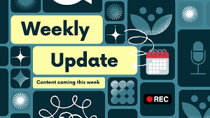 Graphic banner with geometric and nature-inspired shapes, a calendar icon, microphone, and recording symbol. The text reads “Weekly Update.” Used to introduce the City of Weed’s weekly community update and public information post.