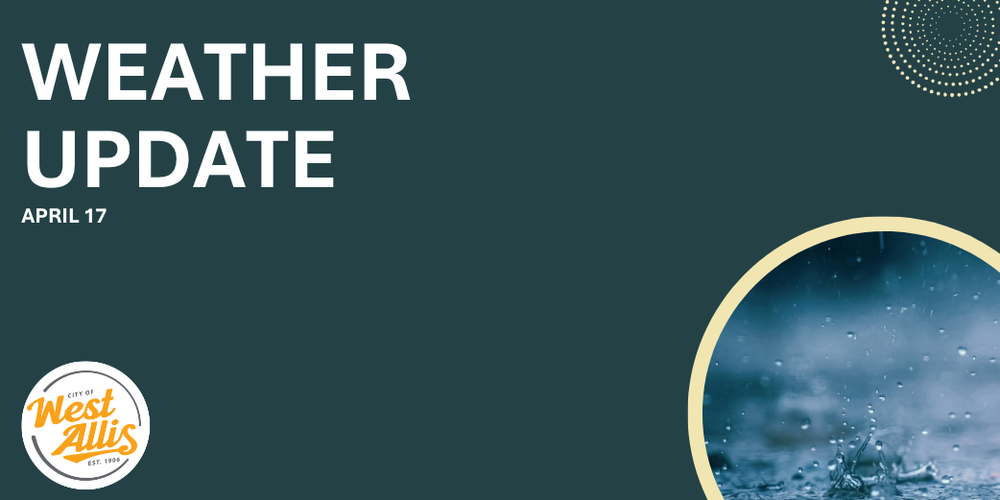 Weather Update - April 17