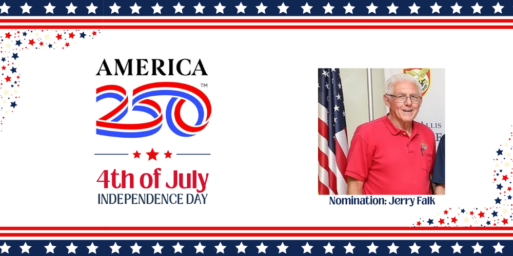 America 250 4th of July Independence Day. Nomination: Jerry Falk