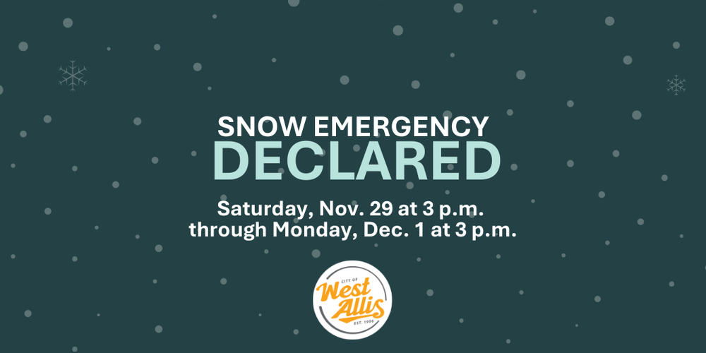 Snow Emergency Declared - Saturday, Nov. 29 at 3 p.m. through Monday, Dec. 1 at 3 p.m.