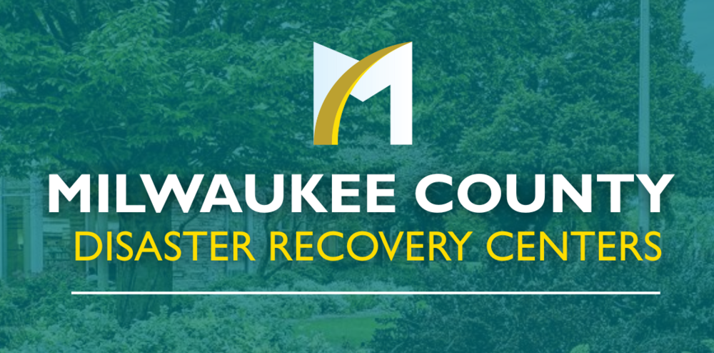 A photo of a tree overlay with text that reads "Milwaukee County Disaster Recovery Centers"
