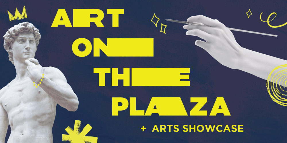 Art on the Plaza and Arts Showcase