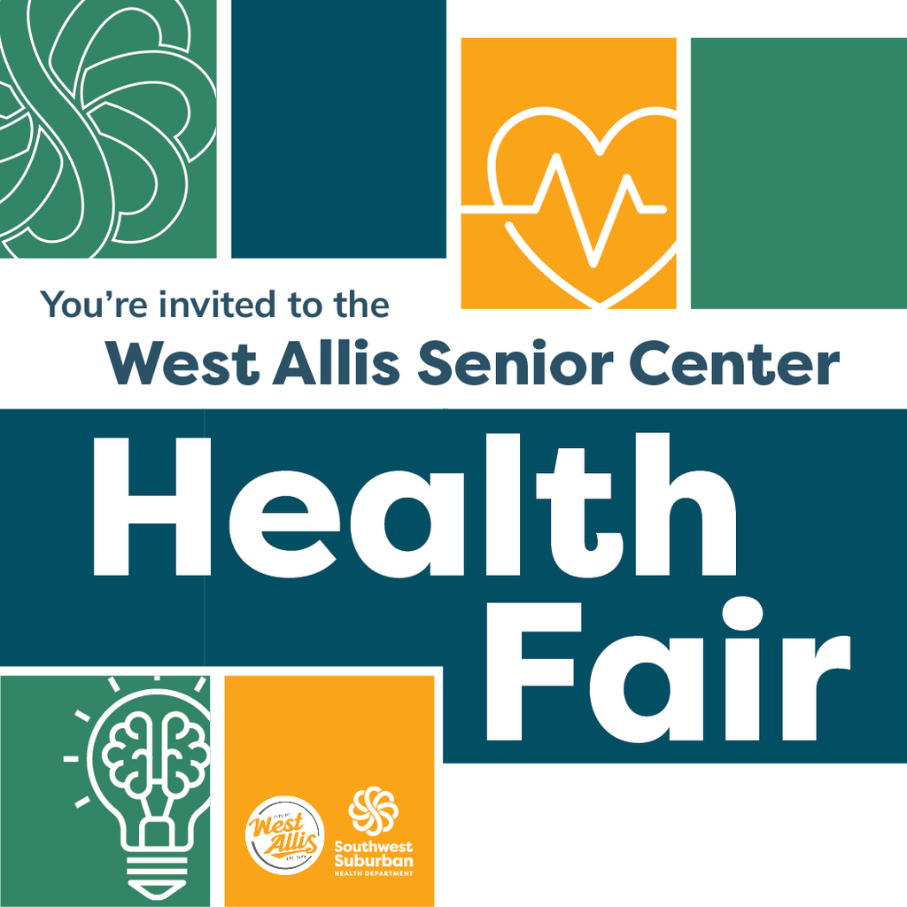 You're invited to the West Allis Senior Center Health Fair