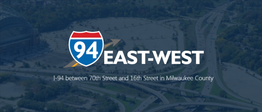 An aerial photo of I94 at the baseball stadium. Text overlaid reads I-94 between 70th Street and 16th Street in Milwaukee County.