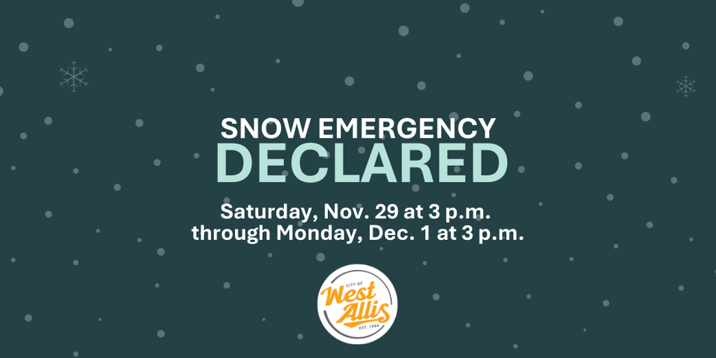 Snow Emergency Declared - Saturday, Nov. 29 at 3 p.m. through Monday, Dec. 1 at 3 p.m.