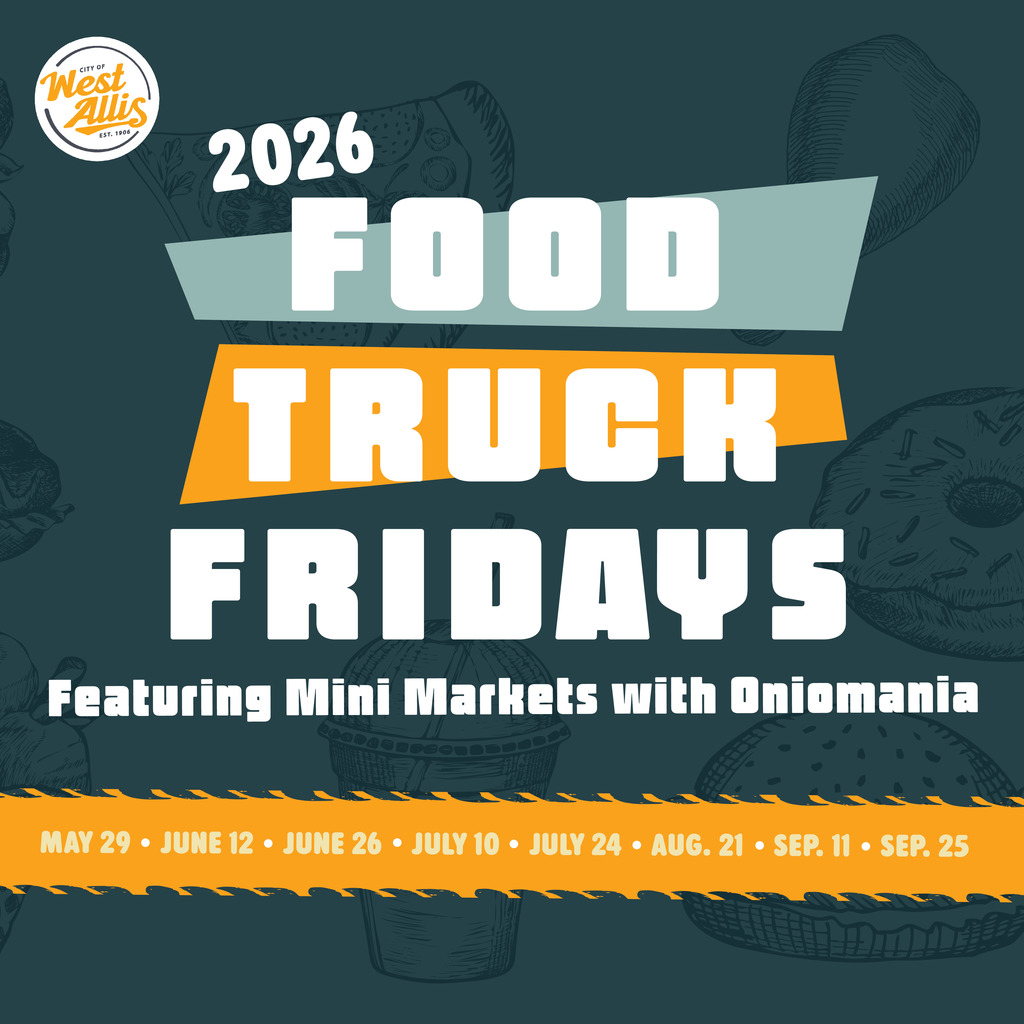 2026 Food Truck Fridays featuring Mini Markets with Oniomania. May 29, June 12, June 26, July 10, July 24, Aug. 11, Sep. 11, and Sep. 25