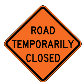 ROAD CLOSED